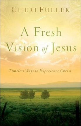 Cover of A Fresh Vision of Jesus